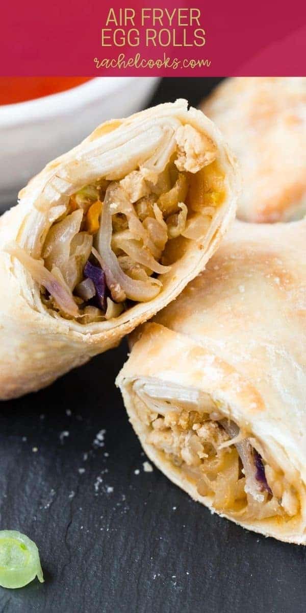 Cut open egg roll, text overlay reads "air fryer egg rolls, rachelcooks.com"