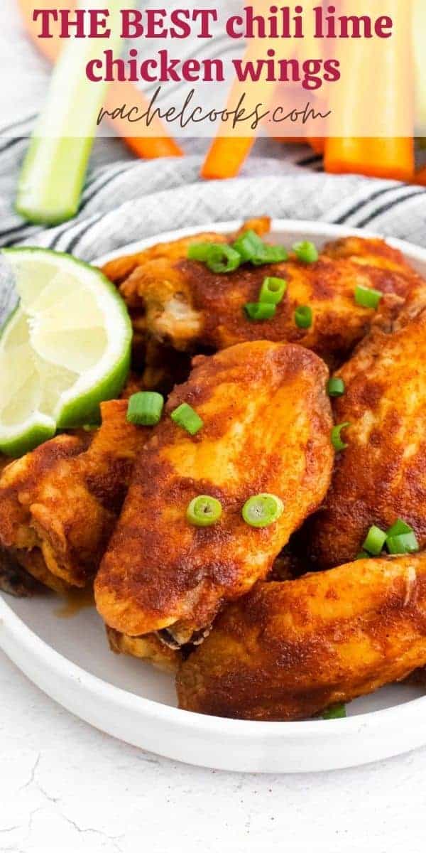 Wings in a white dish, text overlay reads "chili lime chicken wings"