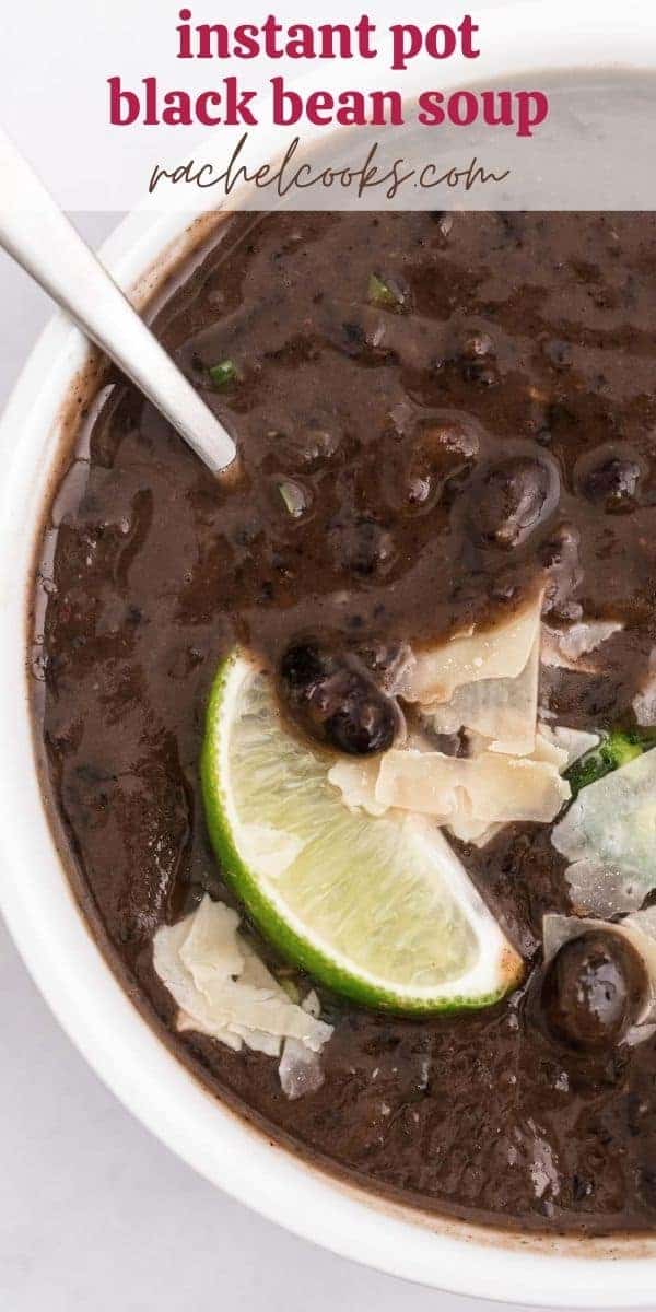 Overhead view of a bowl of soup, text overlay reads "instant pot black bean soup"