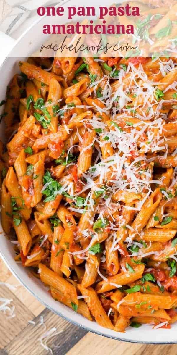 Overhead view of pasta with tomato sauce, text overlay reads "One Pan pasta Amatriciana, rachelcooks.com"