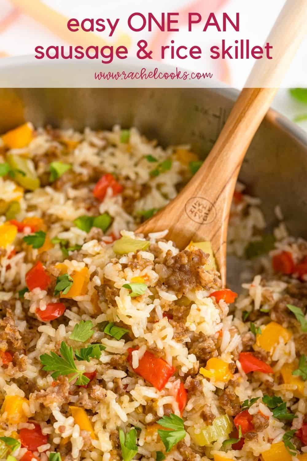 Close up of sausage and rice, text overlay reads "easy one pan sausage, rice, and peppers, rachelcooks.com"