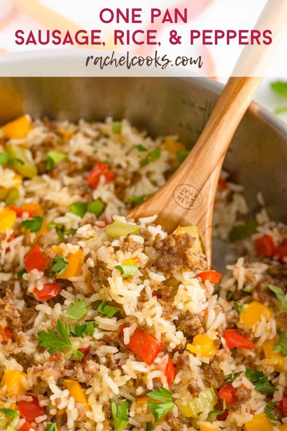 Close up of sausage and rice, text overlay reads "one pan sausage, rice, and peppers, rachelcooks.com"