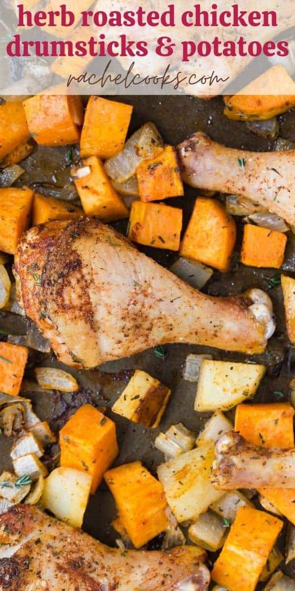 Drumsticks and potatoes on a pan, text overlay reads "herb roasted chicken drumsticks & potatoes, rachelcooks.com"