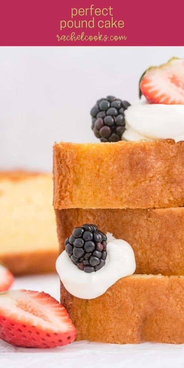 Cake with fruit and whipped cream, text overlay reads "the best classic pound cake, rachelcooks.com"