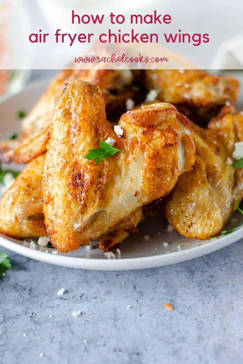 Cooked wings, text overlay reads "how to make air fryer chicken wings"