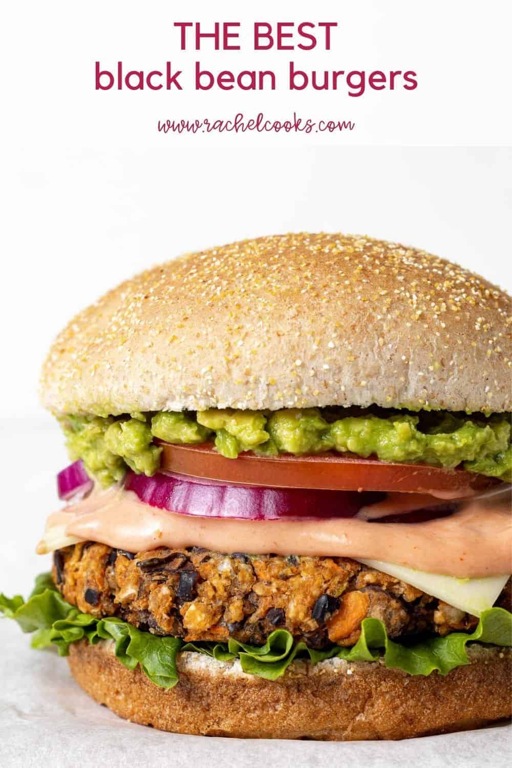 Burger with a text overlay that reads "the best black bean burgers."