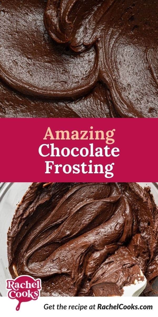 Two images of frosting, text overlay reads "amazing chocolate frosting."