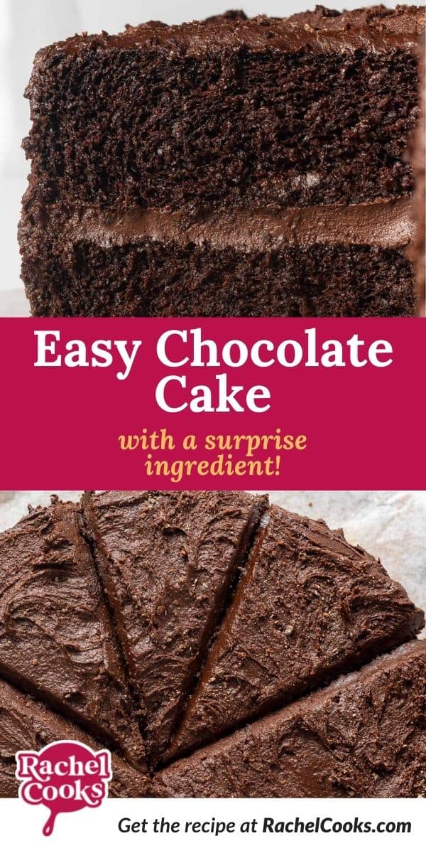 Slice of cake, text overlay reads, "easy chocolate cake."