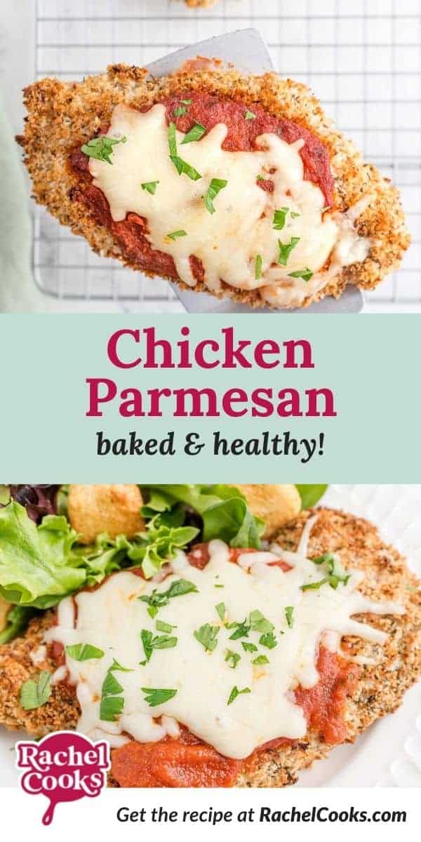 Chicken, text overlay reads "chicken parmesan - baked & healthy!"
