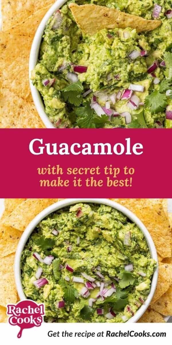 White bowl filled with guacamole, text overlay reads "guacamole, with secret tip to make it the best!"