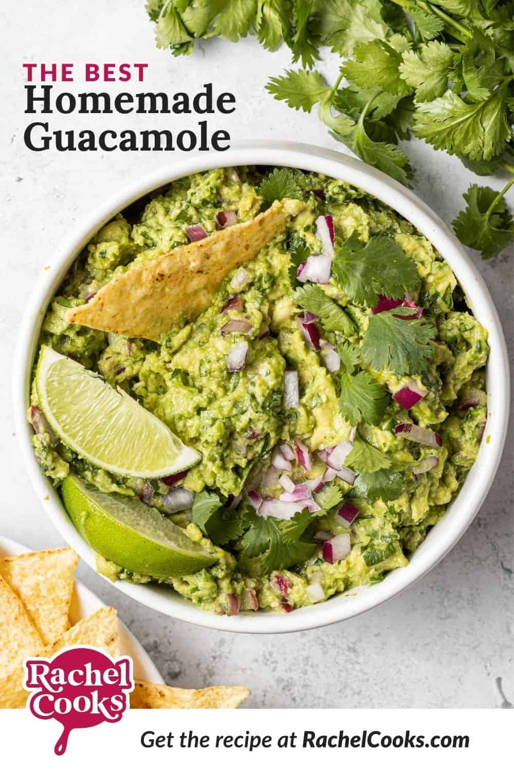 White bowl filled with guacamole, text overlay reads "the best homemade guacamole."