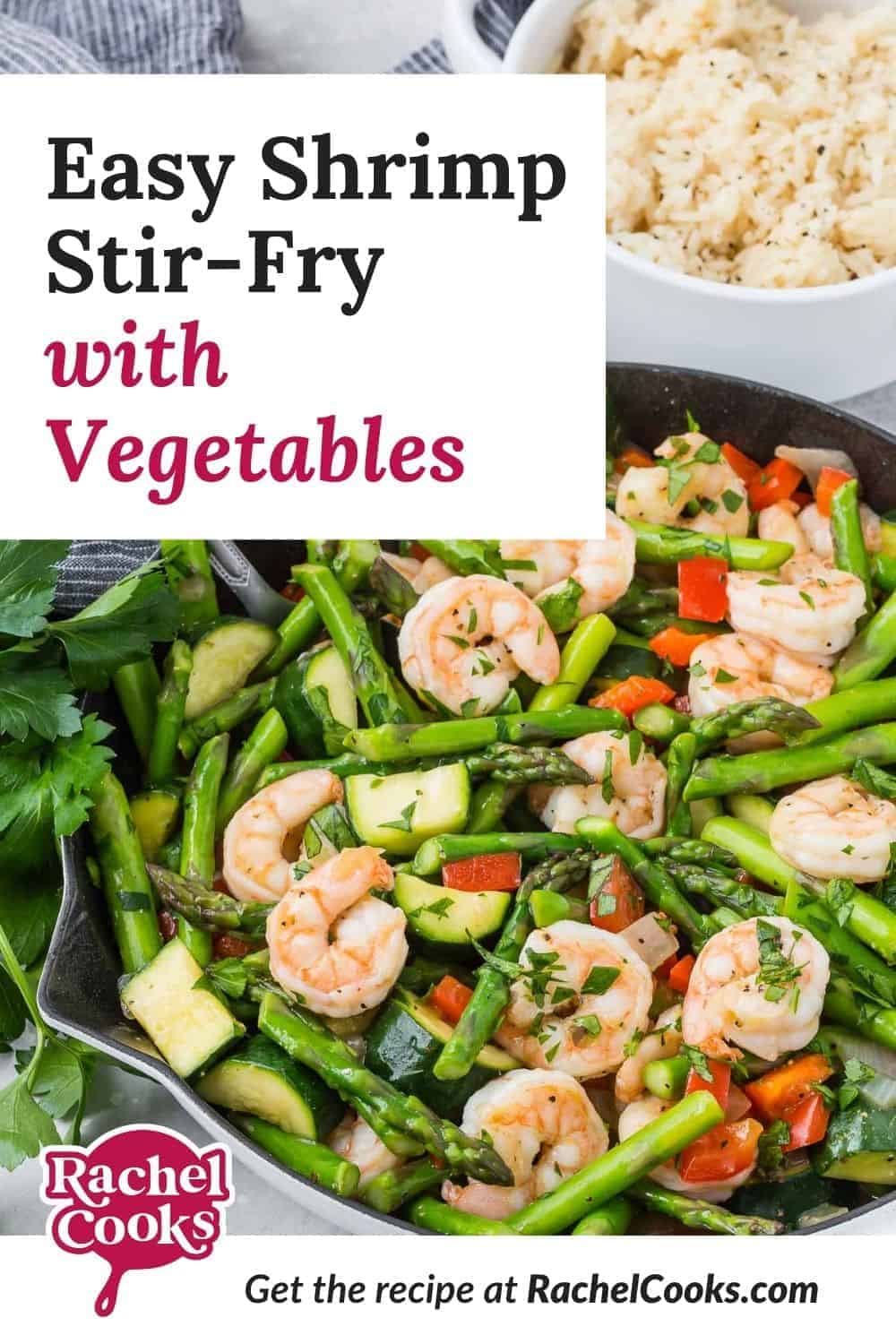 Shrimp and vegetables in a frying pan, text overlay reads "easy shrimp stir-fry with vegetables."