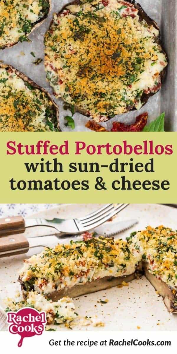 Filled mushroom, text overlay reads "stuffed portobellos with sun-dried tomatoes & cheese."