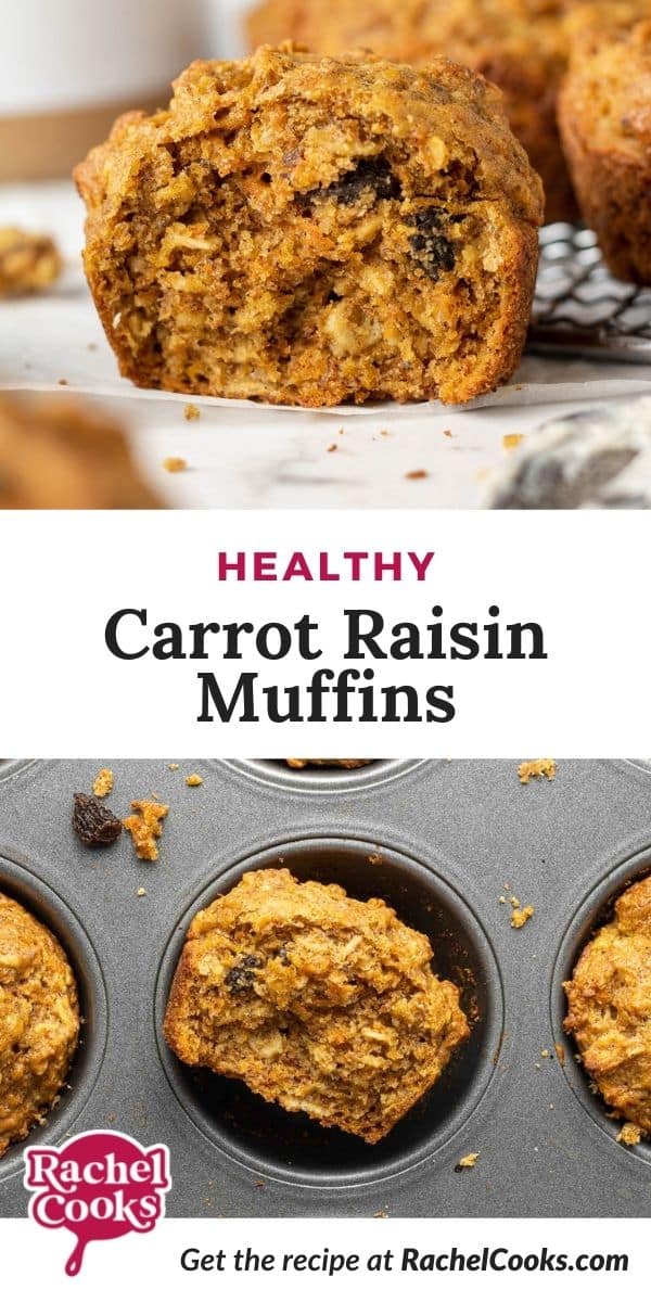 Muffins, text overlay reads "healthy carrot raisin muffins."