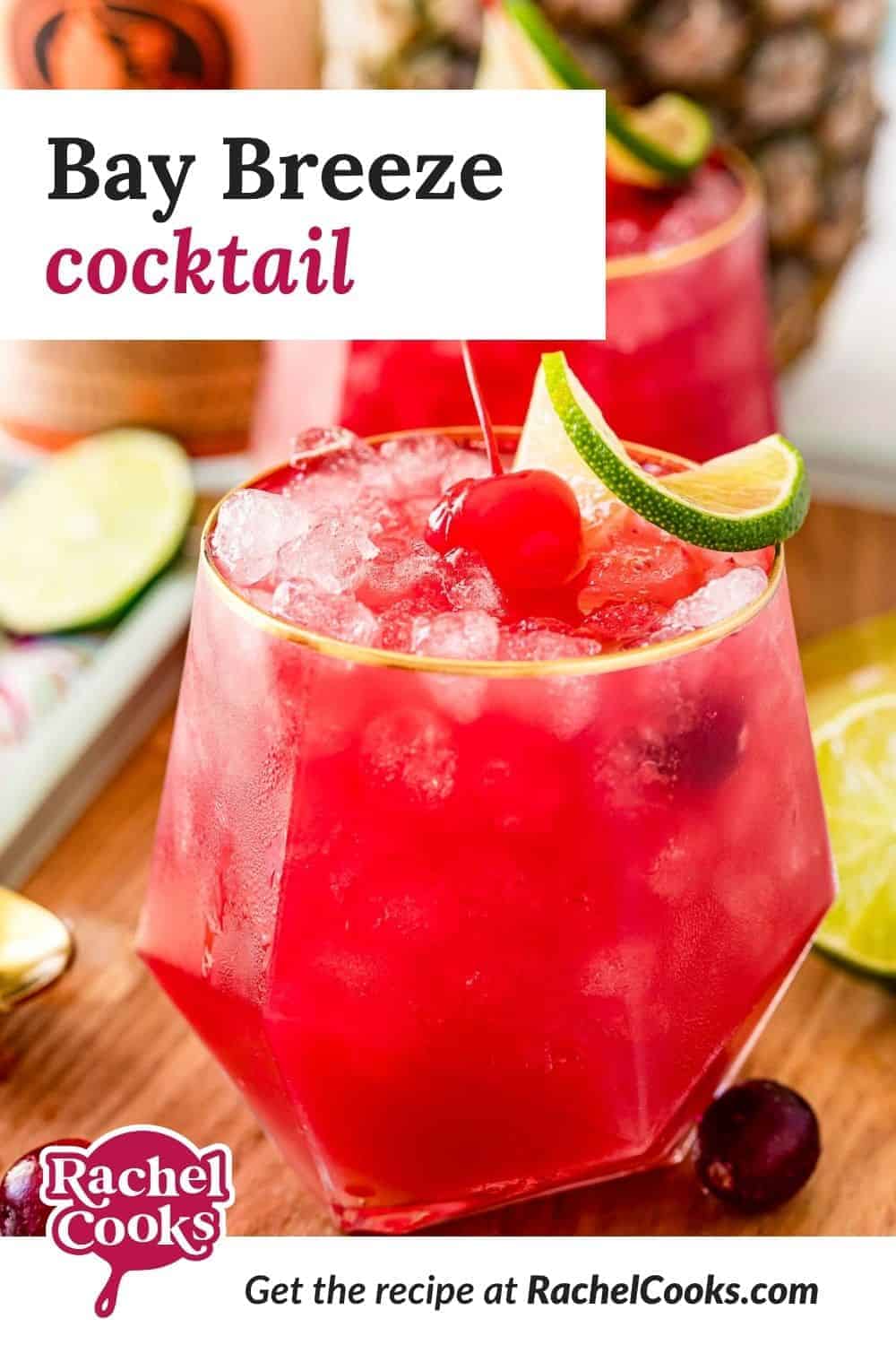 Bright red drink, text overlay reads "bay breeze cocktail."