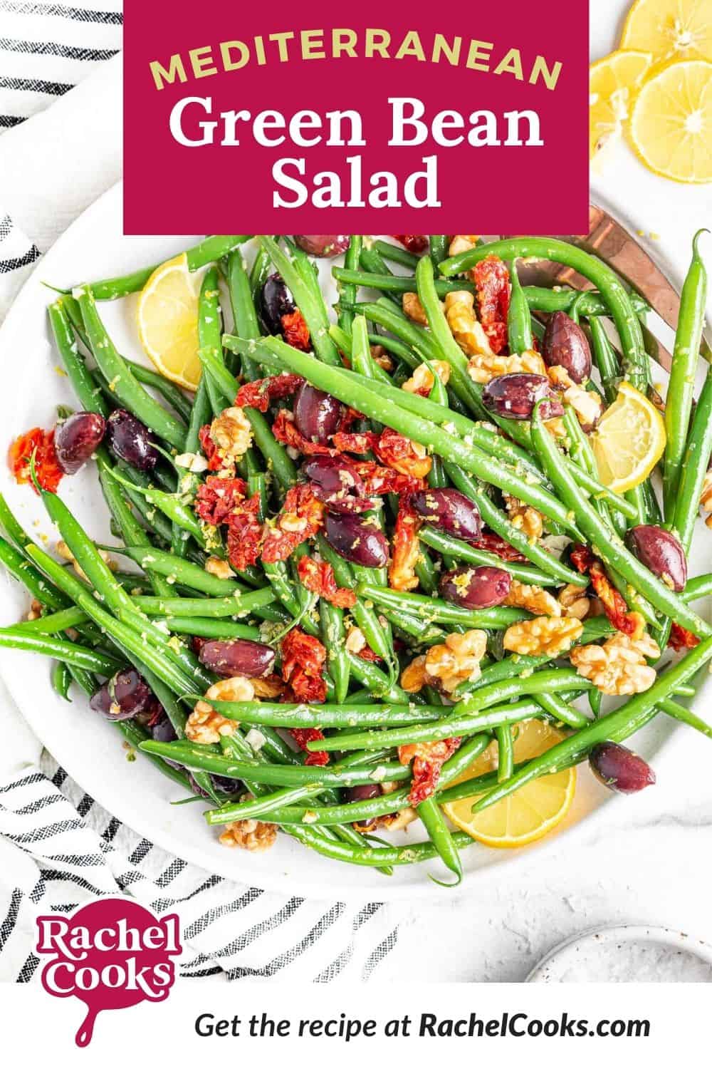 Green beans, text overlay reads "mediterranean green bean salad."