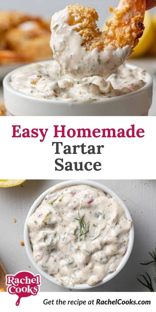 Overhead view of tartar sauce, text overlay reads "easy homemade tartar sauce."
