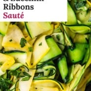 Zucchini and squash, text overlay reads "summer squash and zucchini ribbons saute."