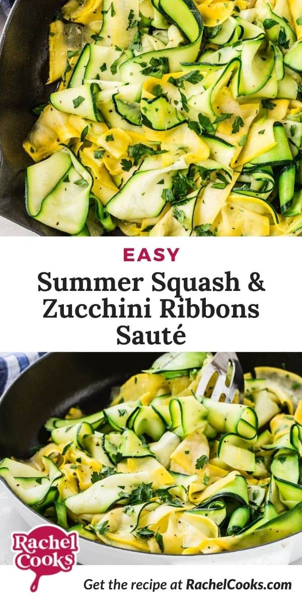Zucchini and squash, text overlay reads "easy summer squash and zucchini ribbons saute."