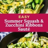 Zucchini and squash, text overlay reads "easy summer squash and zucchini ribbons saute."