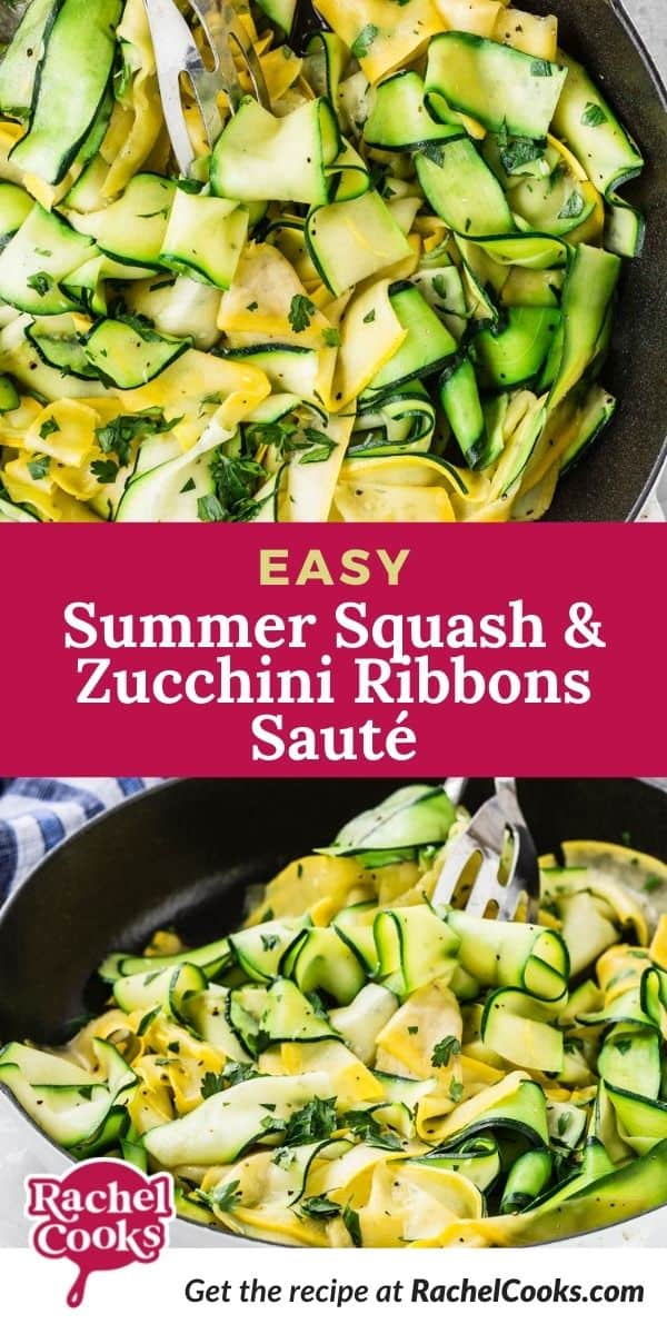 Zucchini and squash, text overlay reads "easy summer squash and zucchini ribbons saute."