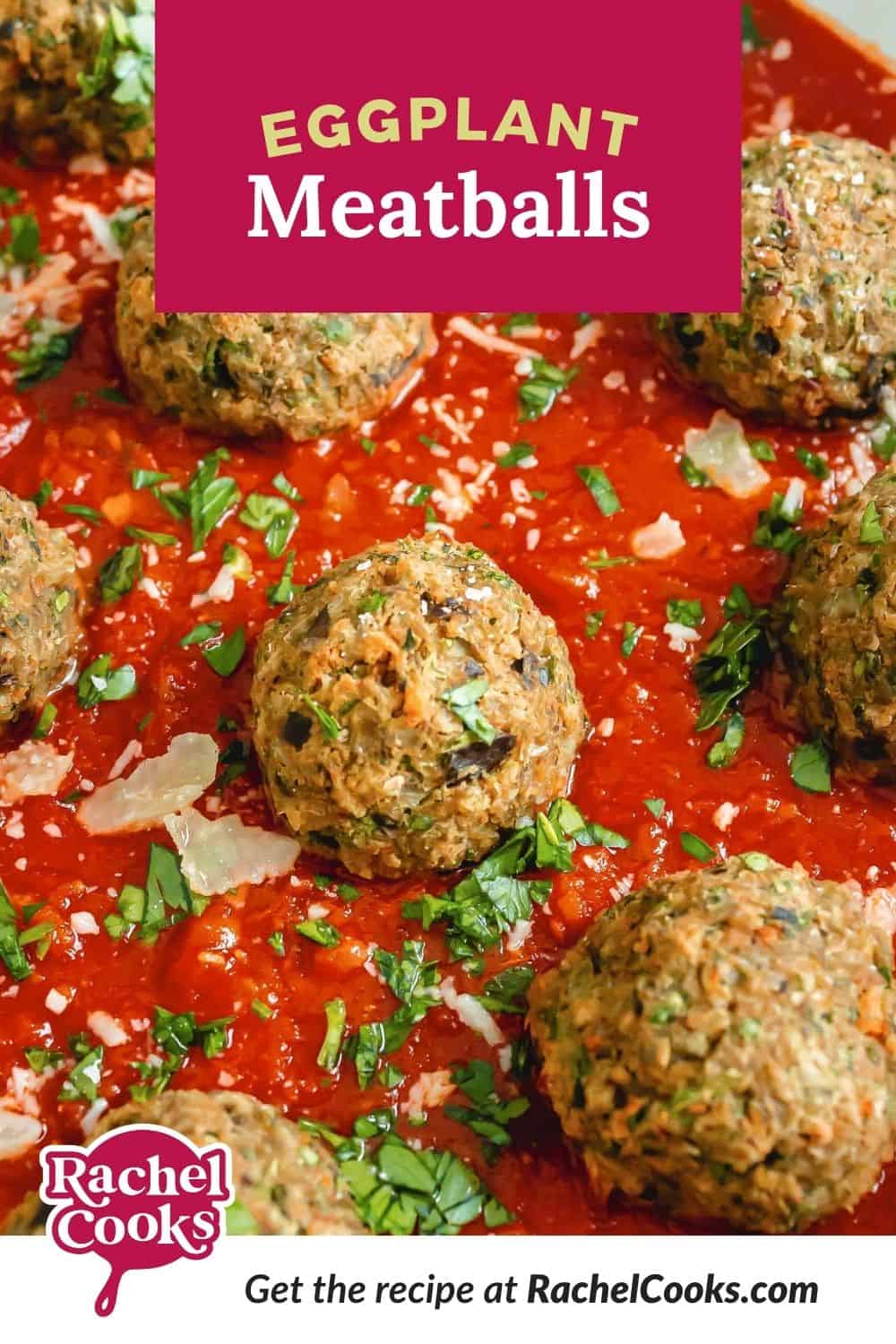 Meatballs and sauce, text overlay reads "eggplant meatballs."