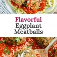 Meatballs and sauce, text overlay reads "flavorful eggplant meatballs."