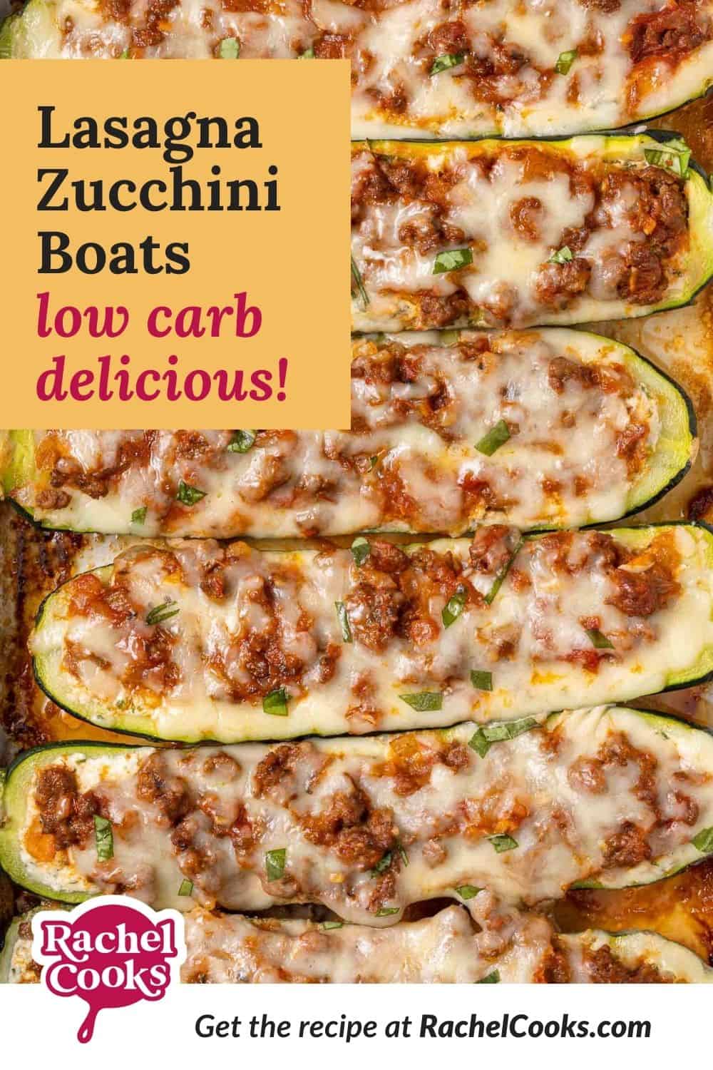 Zucchini with spaghetti sauce, text overlay reads "lasagna zucchini boats, low card delicious!"