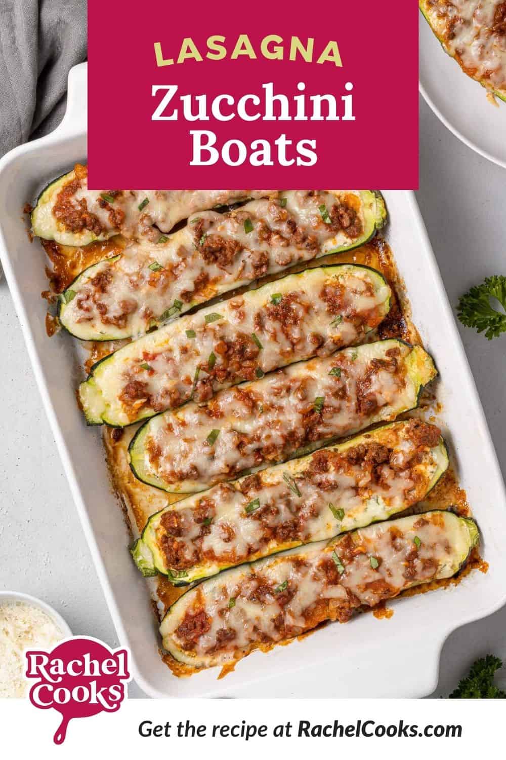 Zucchini with spaghetti sauce, text overlay reads "lasagna zucchini boats."