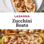 Zucchini with spaghetti sauce, text overlay reads "lasagna zucchini boats."