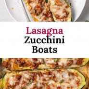 Zucchini with spaghetti sauce, text overlay reads "lasagna zucchini boats."