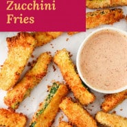 Vegetables fries with text overlay that reads "air fryer zucchini fries."