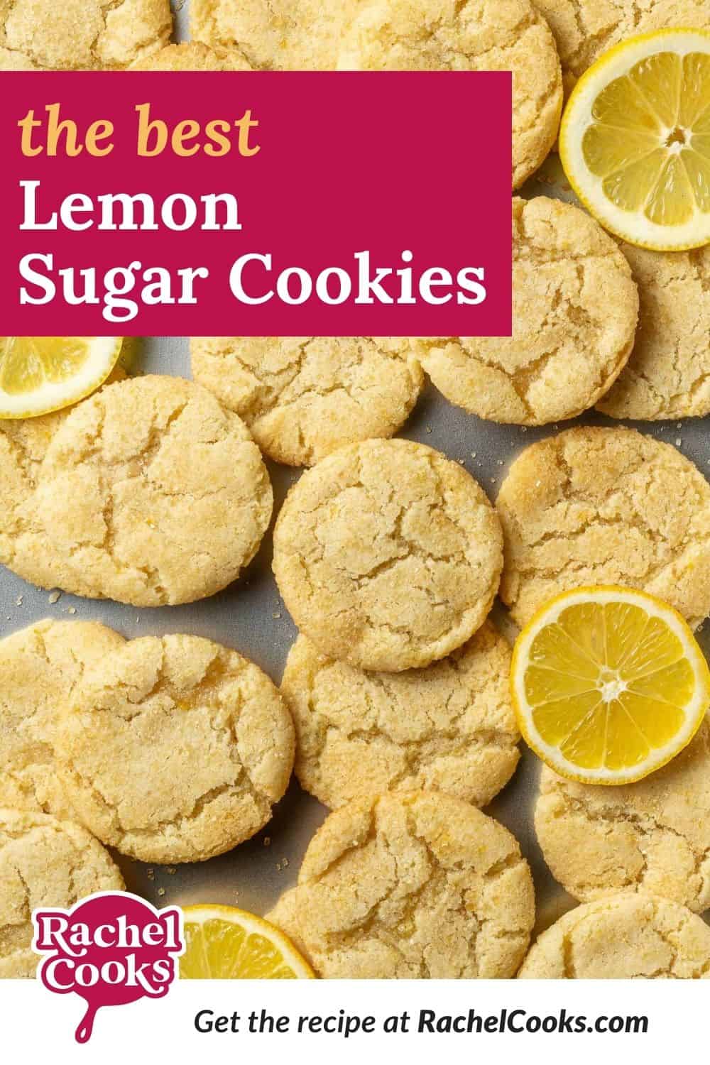 Lemon cookies with text overlay that reads "perfect lemon sugar cookies."