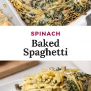 Spaghetti with a text overlay that reads "spinach baked spaghetti."
