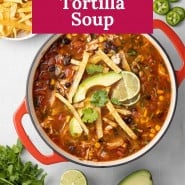 Photos of tomato based soup, text overlay reads "easy chicken tortilla soup."