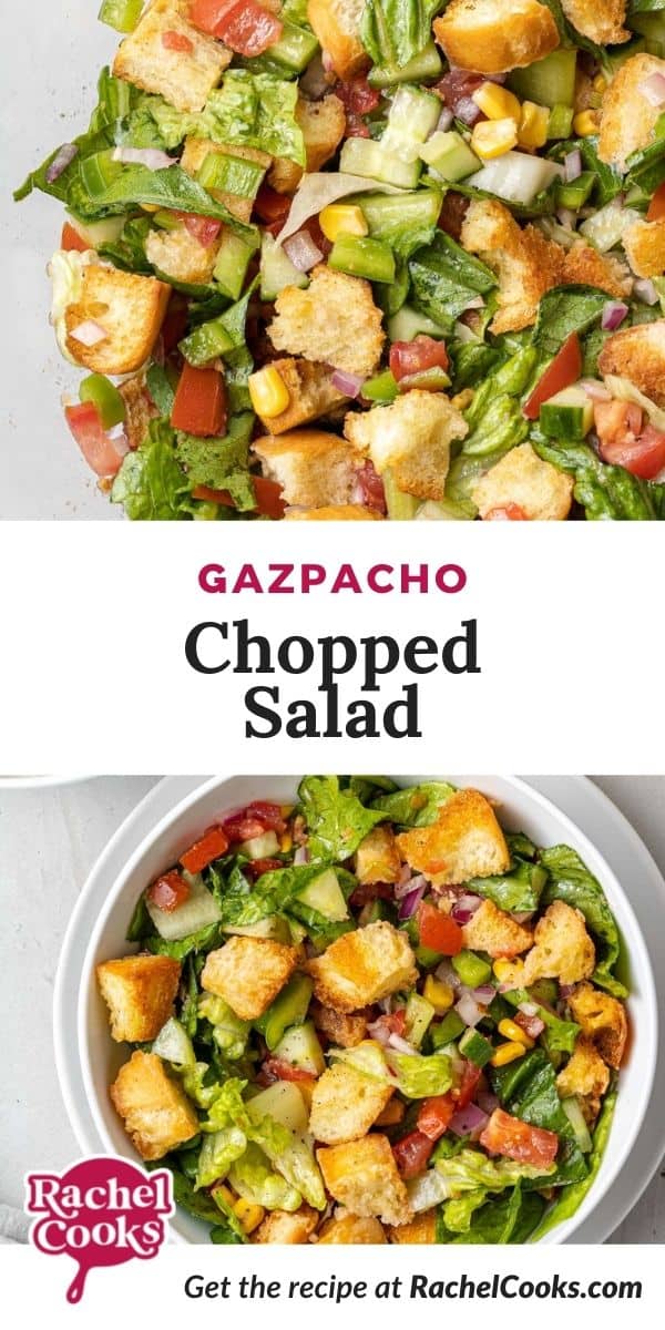 Chopped salad with a text overlay that reads "gazpacho chopped salad."