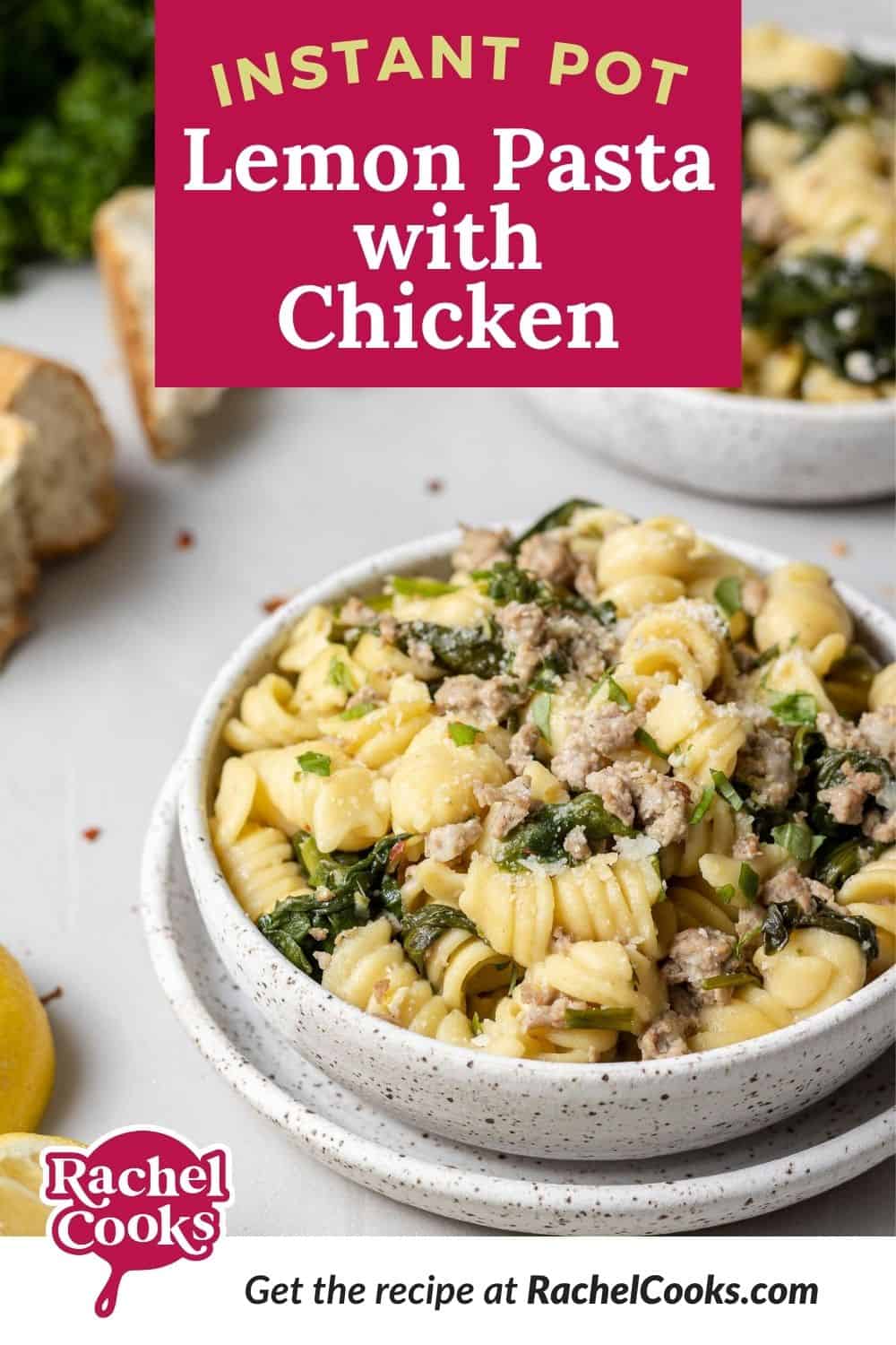 Pasta with spinach, text overlay reads "instant pot lemon pasta with chicken."