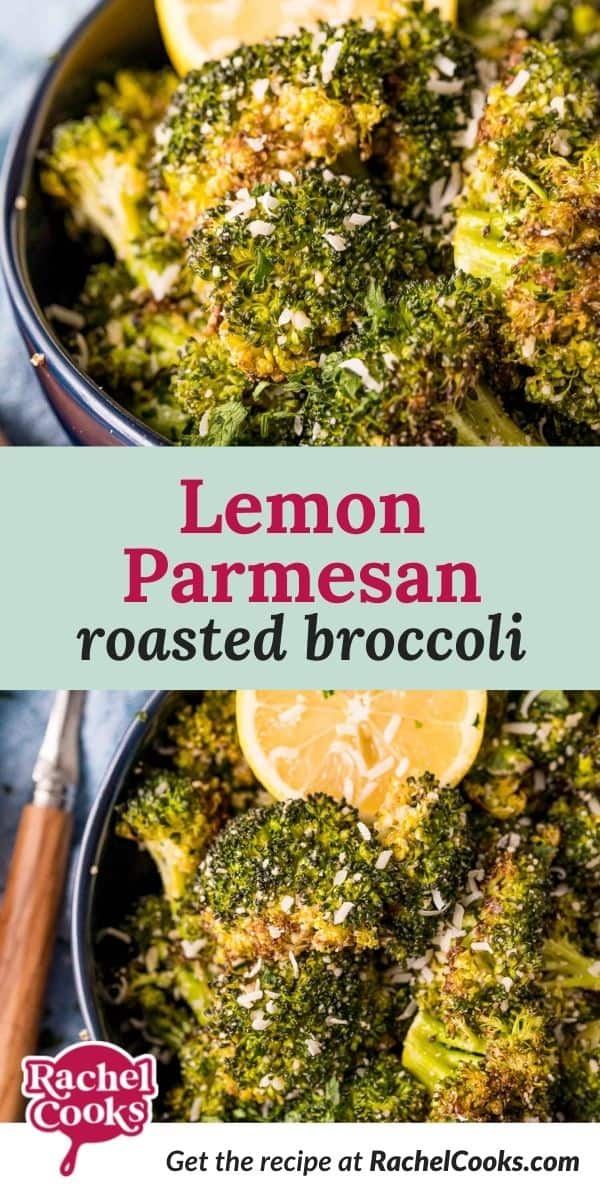 Broccoli in dark colored bowl, text overlay reads "lemon Parmesan roasted broccoli."