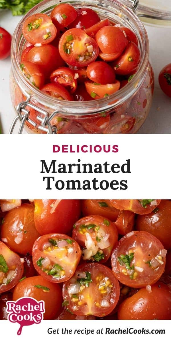 Tomatoes in a jar, text overlay reads "delicious marinated tomatoes."