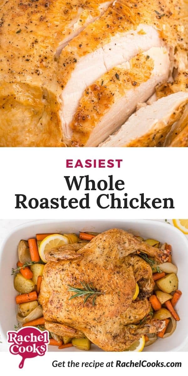 Chicken in white dish, text overlay reads "easiest whole roasted chicken."