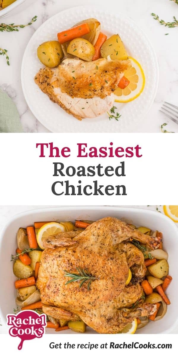 Chicken in white dish, text overlay reads "easiest whole roasted chicken."