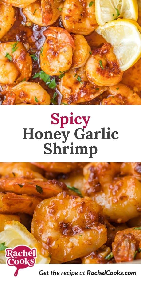 Shrimp, with a text overlay that reads "spicy honey garlic shrimp."