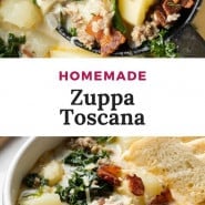 Soup with kale, sausage, and potatoes, text overlay reads "homemade zuppa toscana."