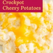 Potatoes with cheese, text overlay reads "easy crockpot cheesy potatoes."