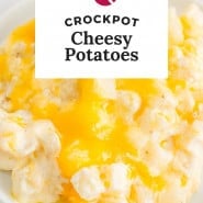 Potatoes with cheese, text overlay reads "crockpot cheesy potatoes."