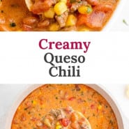 Chili, text overlay reads "creamy queso chili."