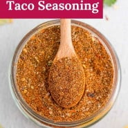 Spice mix in a jar, text overlay reads "the best homemade taco seasoning."