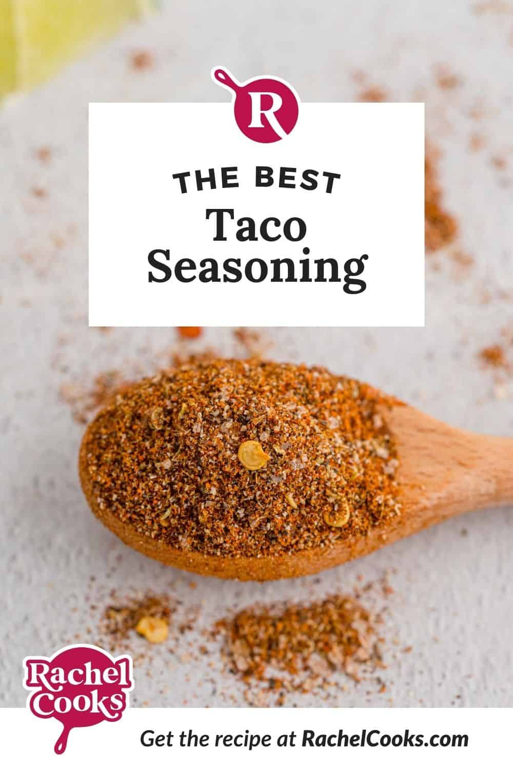Spice mix in a jar, text overlay reads "the best homemade taco seasoning."