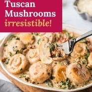 Mushrooms in a white bowl, text overlay reads "creamy tuscan mushrooms."