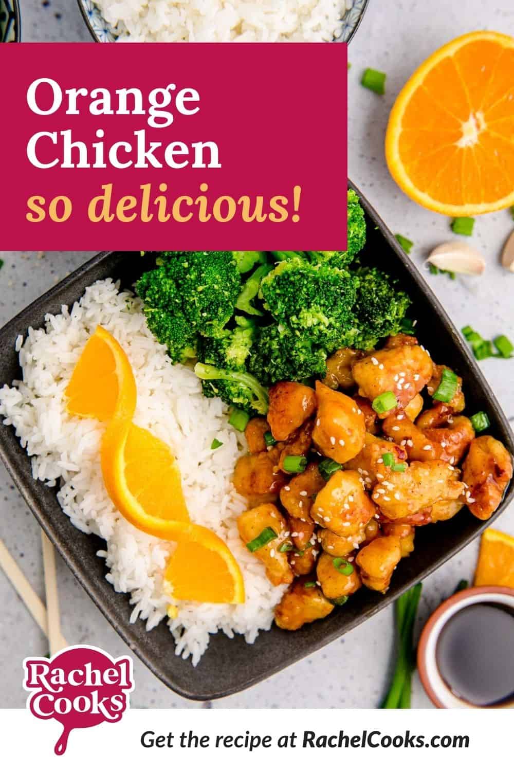 Chicken with glaze, text overlay reads "homemade orange chicken - so delicious!"